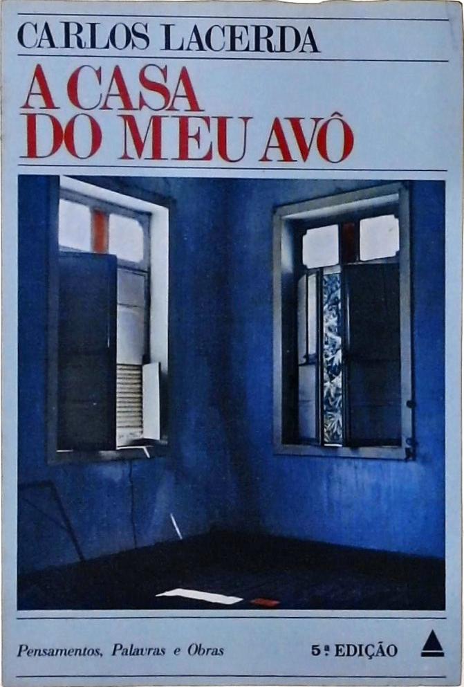 A Casa do Meu Avô