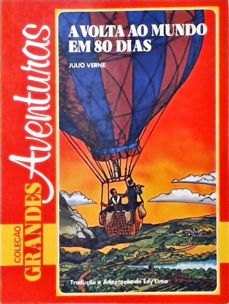 A Volta ao Mundo em 80 Dias (adaptado)