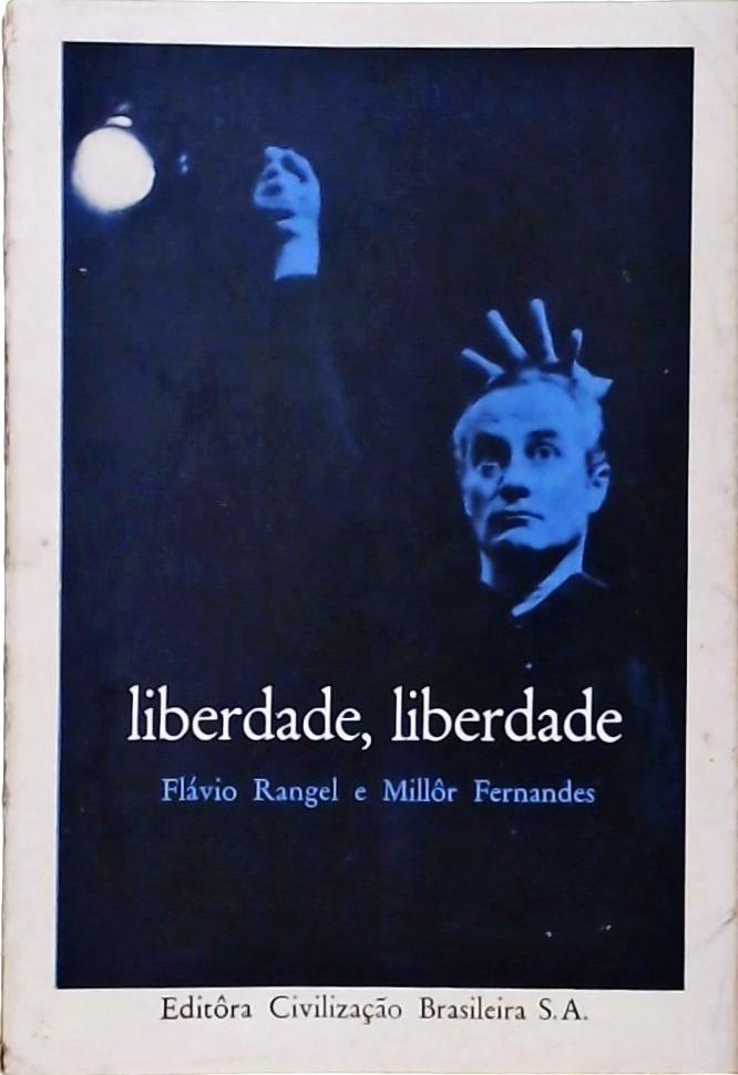 Liberdade, Liberdade