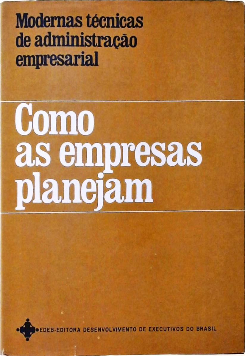 Como as Empresas Planejam