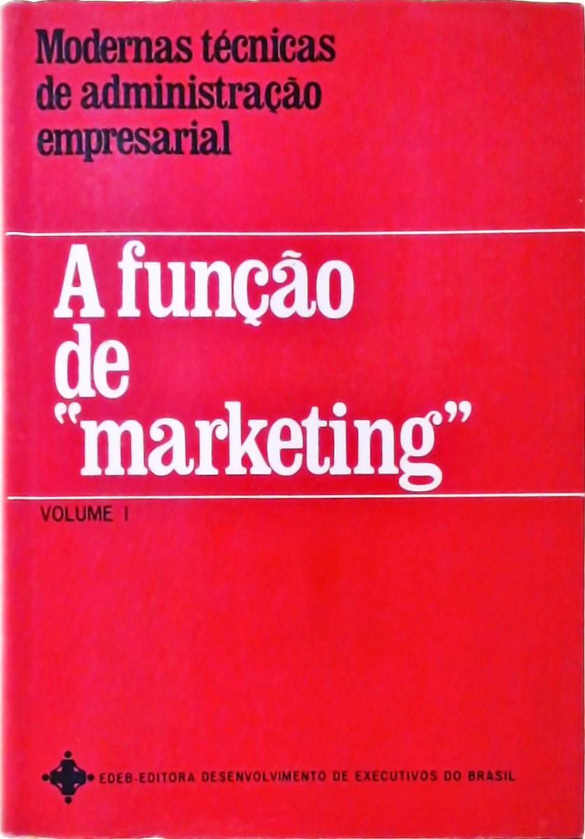 A Função de Marketing (Em 2 vols.)