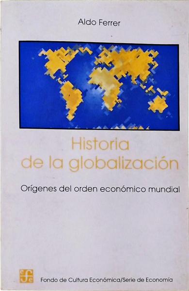 Historia De La Globalización