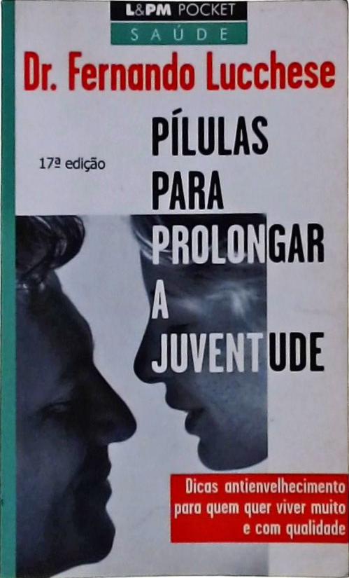 Pílulas Para Prolongar A Juventude