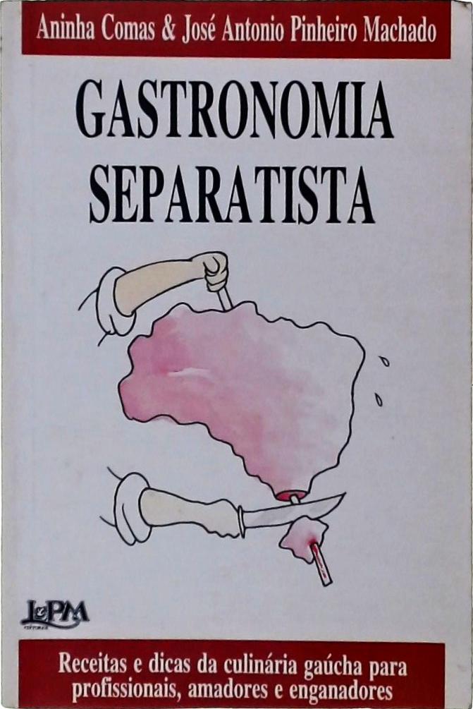 Gastronomia Separatista