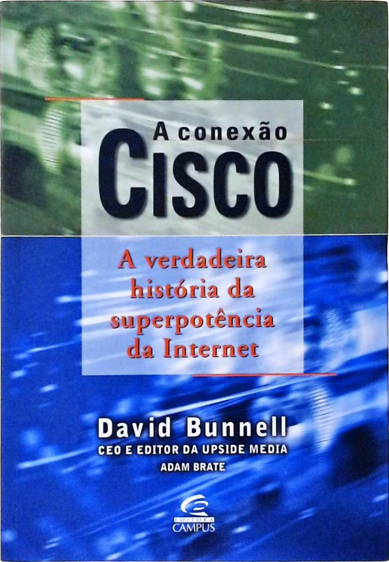 A Conexão Cisco