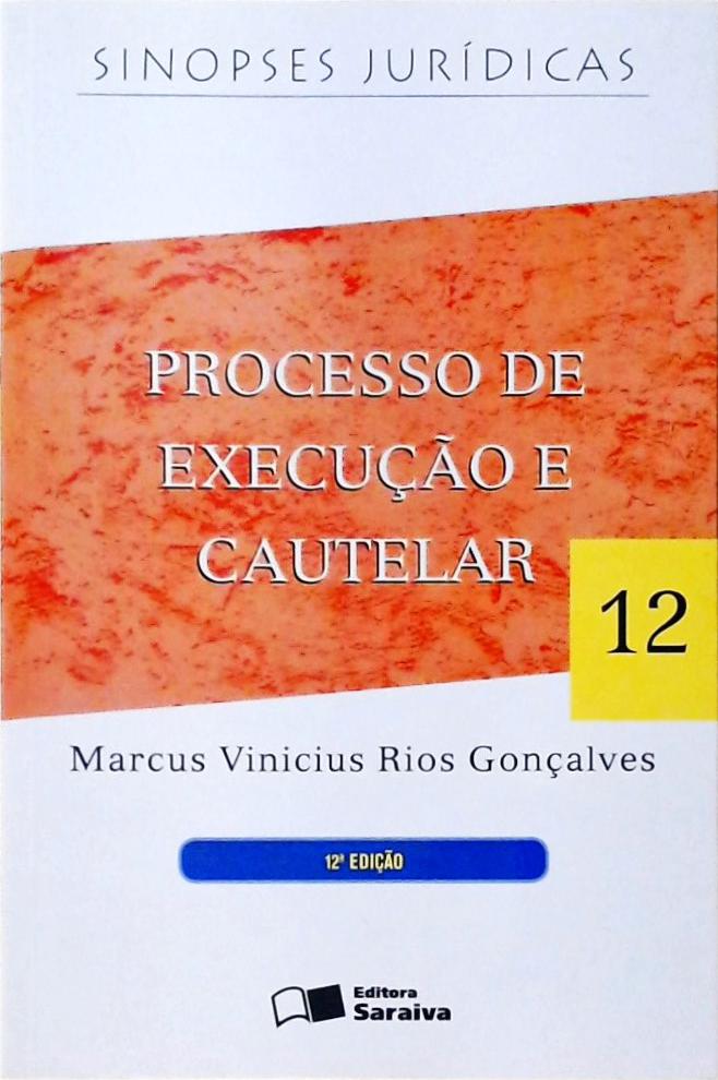 Processo De Execução E Cautelar