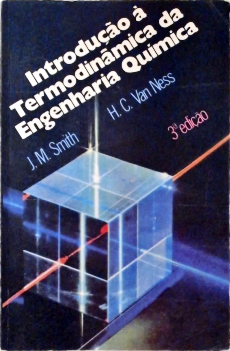 Introdução À Termodinâmica Da Engenharia Química