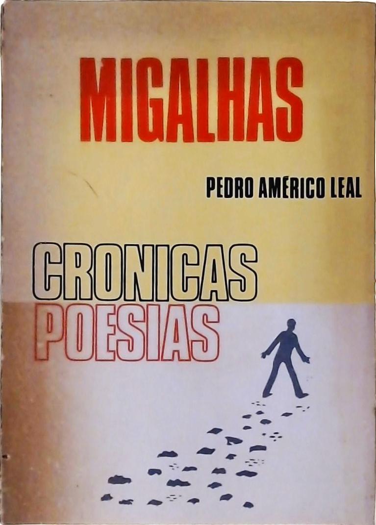 Migalhas - Crônicas e Poesias