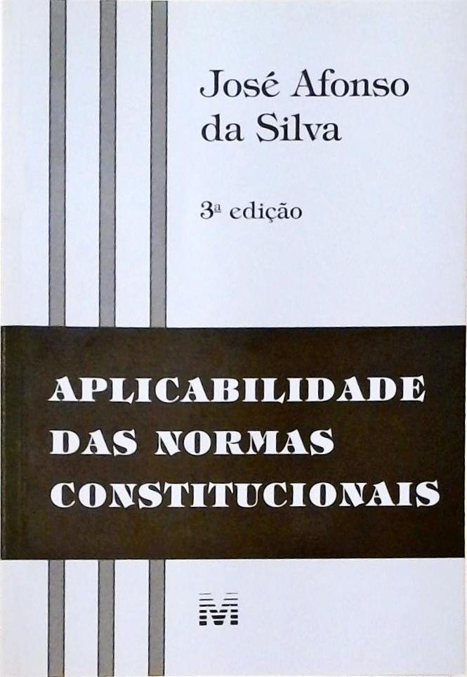 Aplicabilidade Das Normas Constitucionais