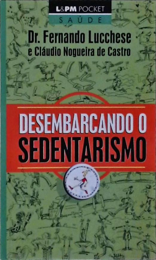 Desembarcando O Sedentarismo