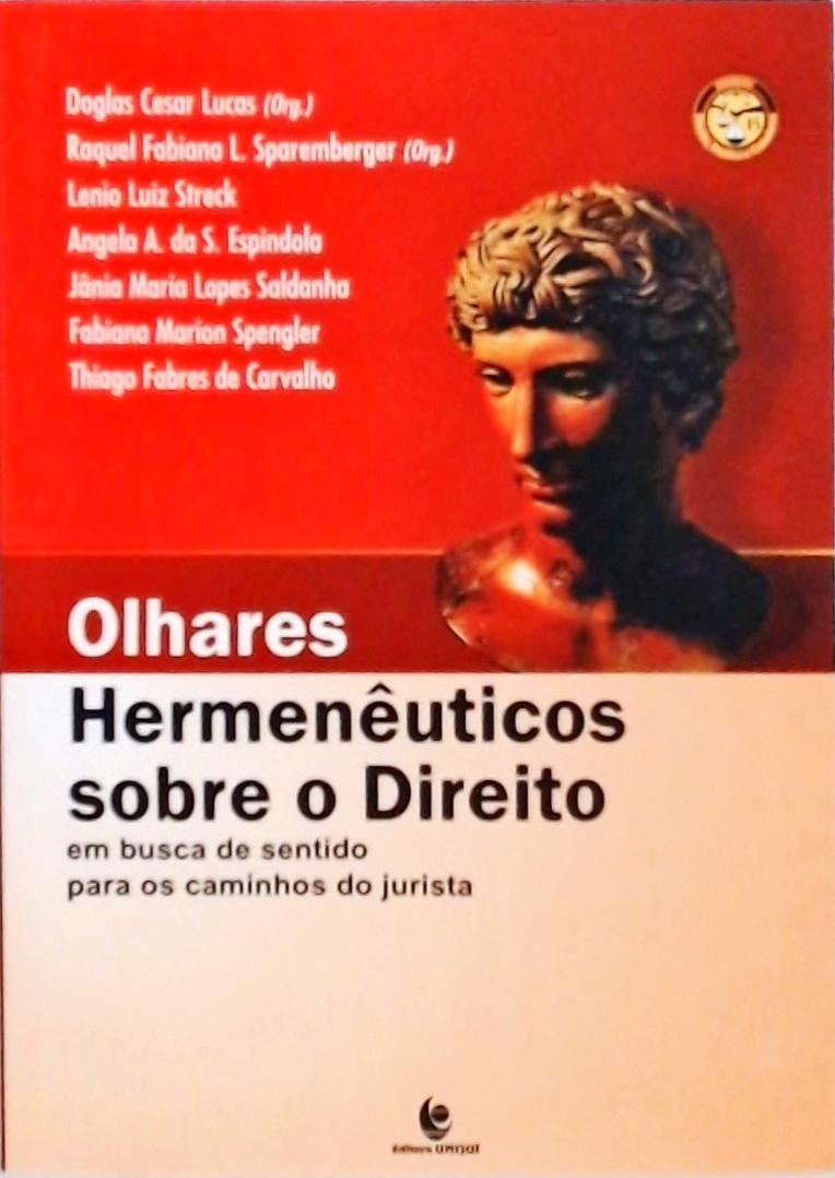 Olhares Hermenêuticos sobre o Direito