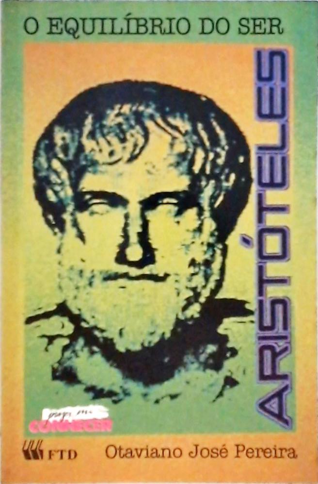 Aristóteles, O Equilíbrio Do Ser