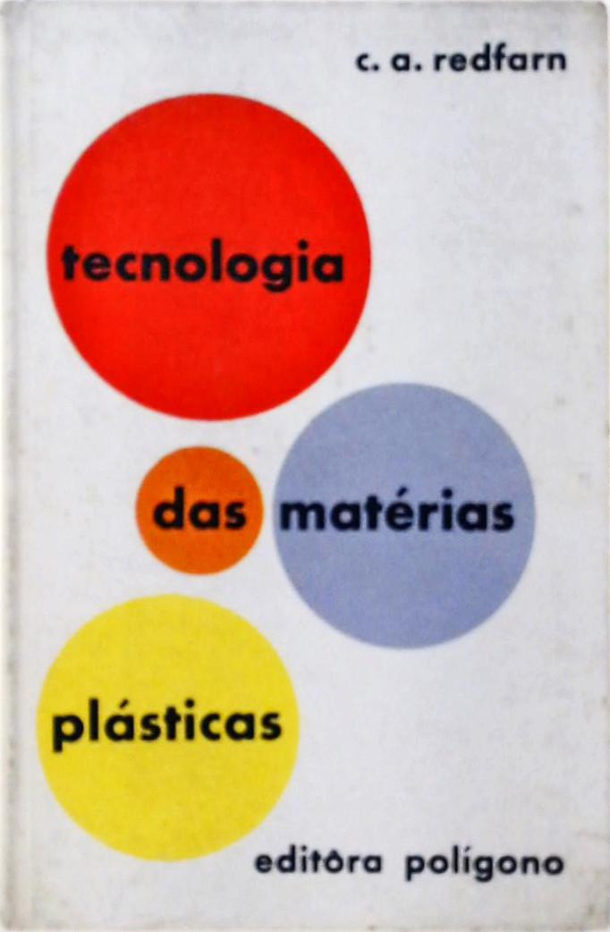 Tecnologia Das Matérias Plásticas