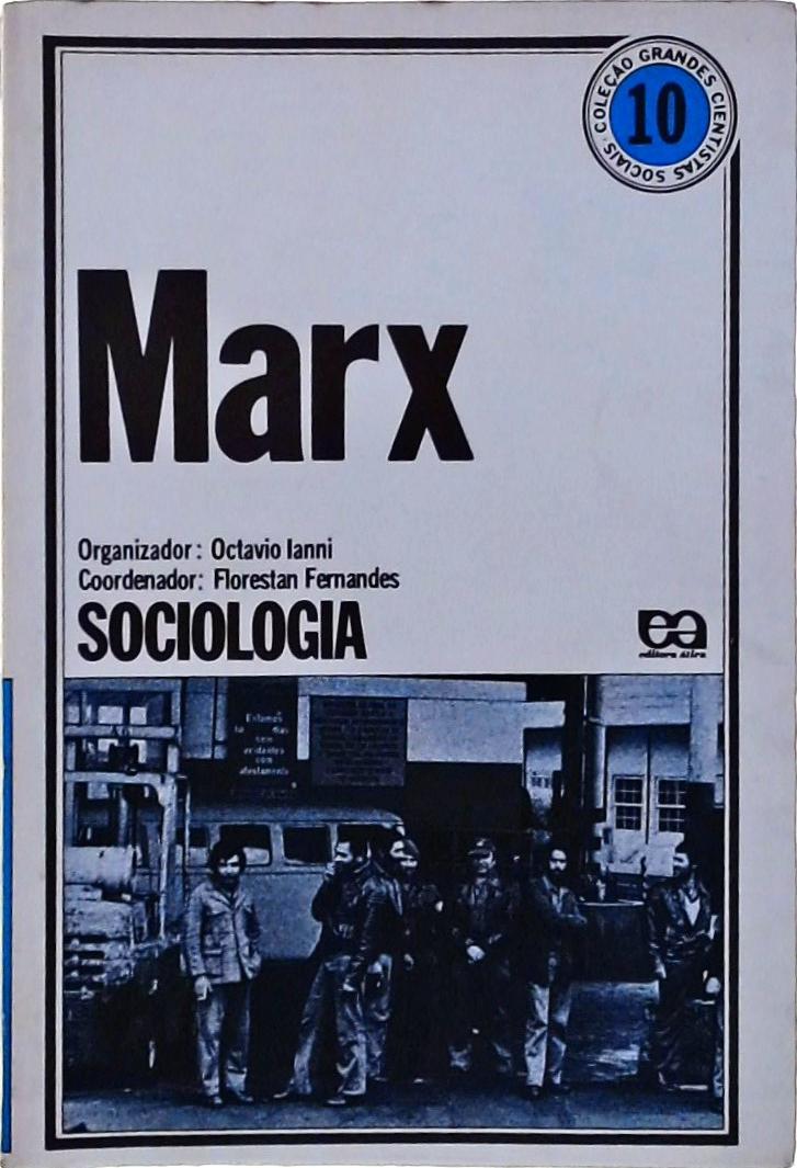 Marx, Sociologia