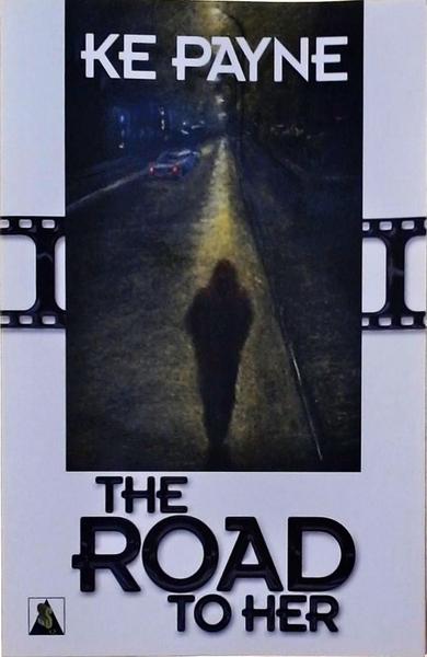 The Road To Her