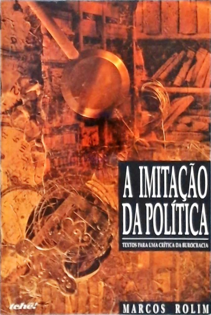 A Imitação da Política