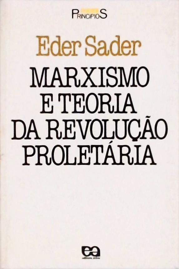 Marxismo E Teoria Da Revolução Proletária