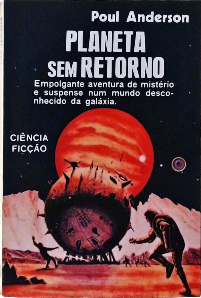 Planeta Sem Retorno