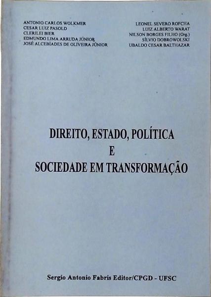 Direito, Estado, Política E Sociedade Em Transformação