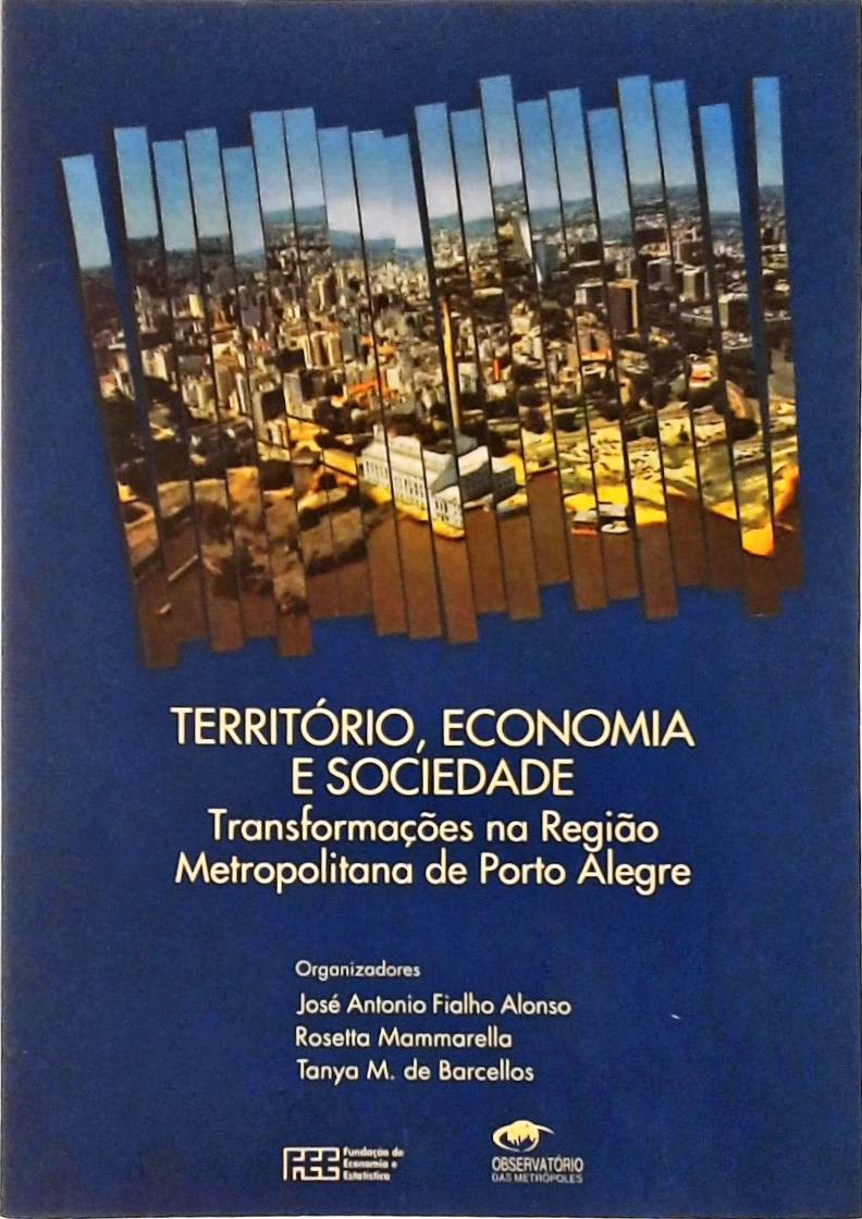 Território, Economia E Sociedade