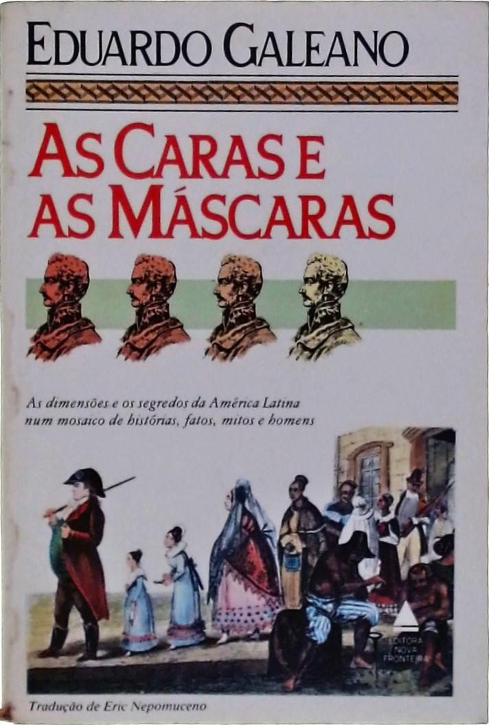 As Caras E As Máscaras