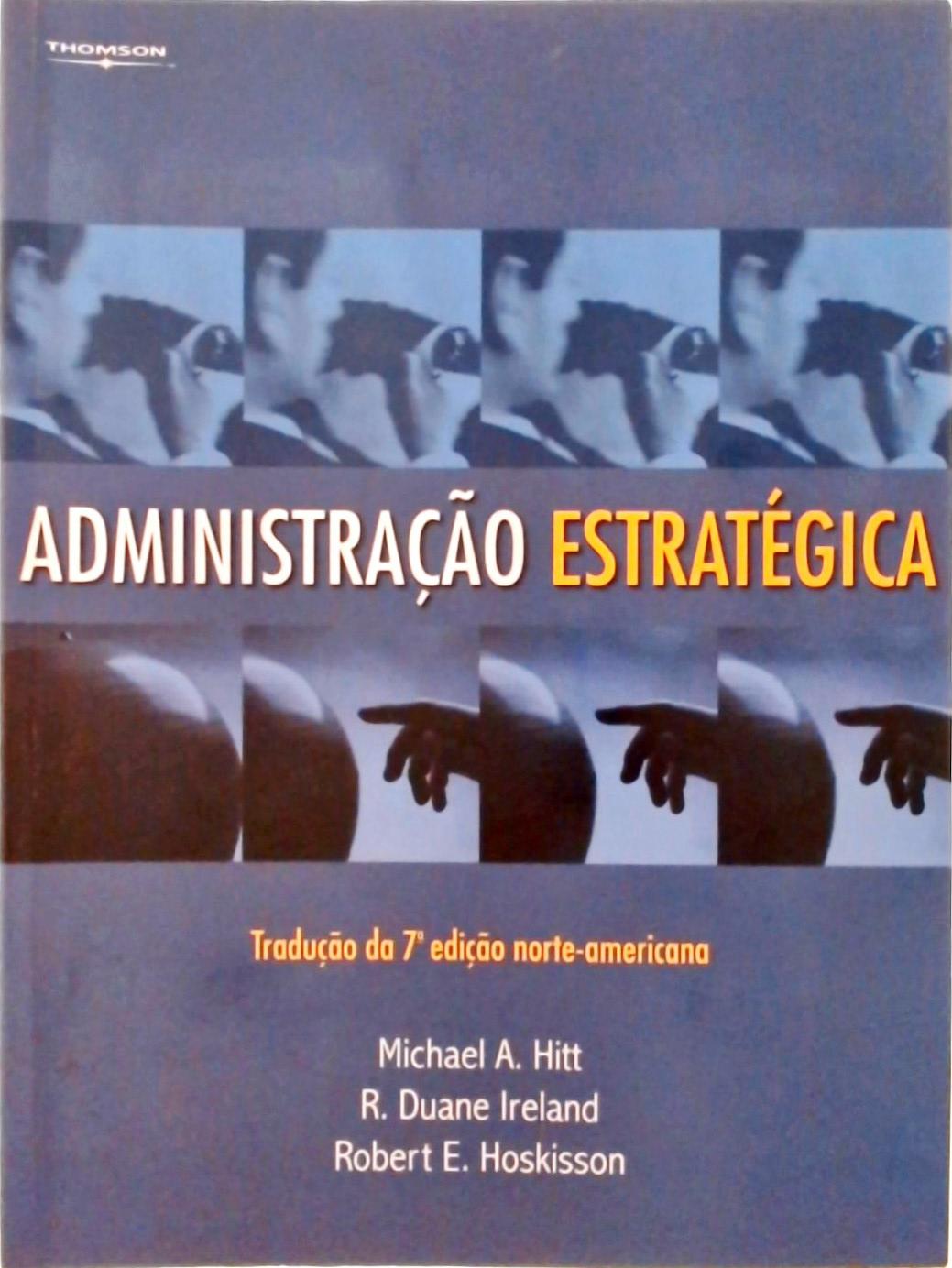 Administração Estratégica - Competitividade E Globalização