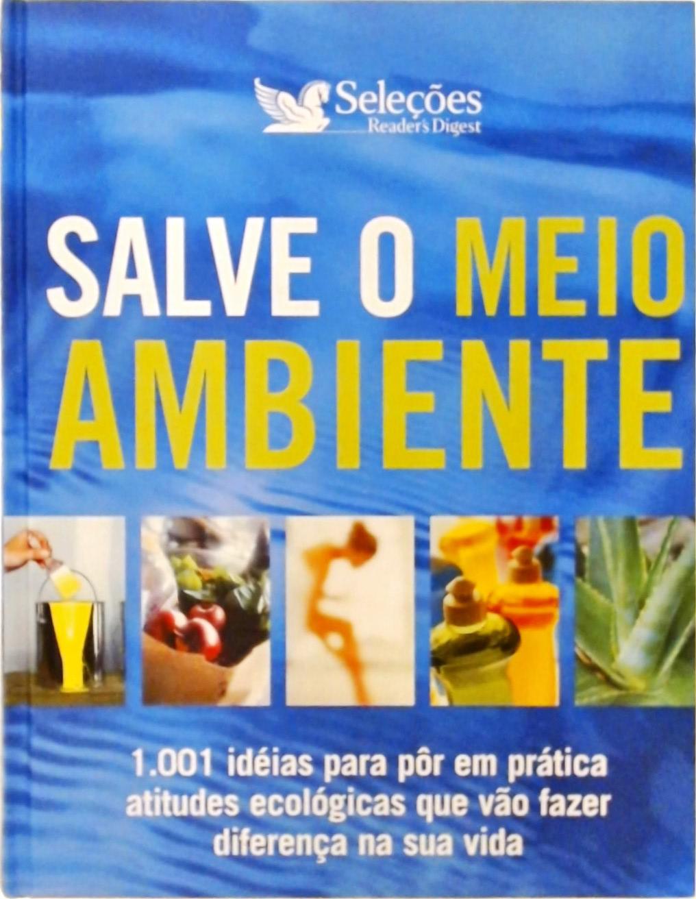 Salve O Meio Ambiente