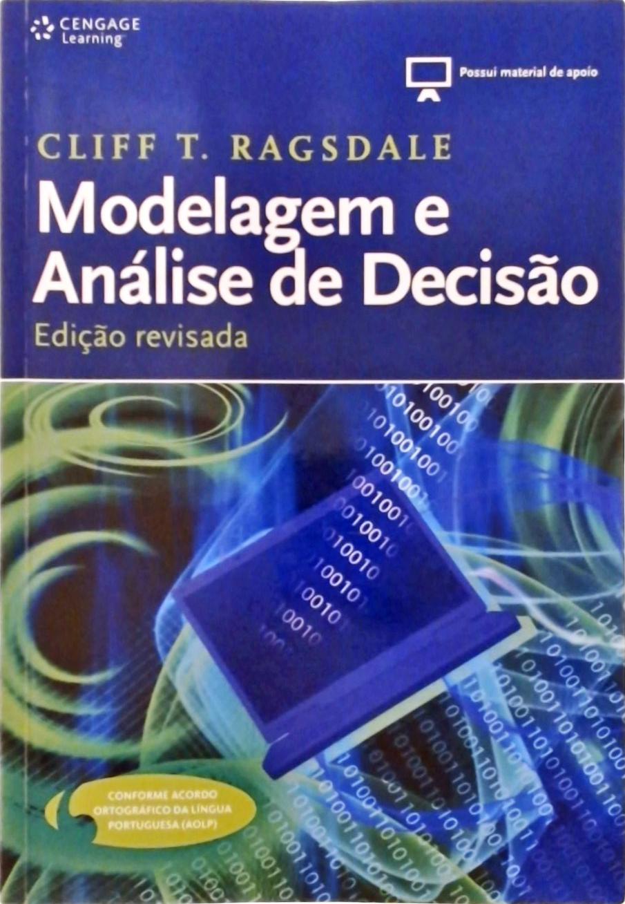 Modelagem E Análise De Decisão