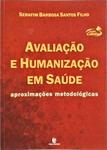 Avaliação E Humanização Em Saúde