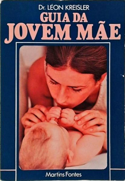 Guia Da Jovem Mãe