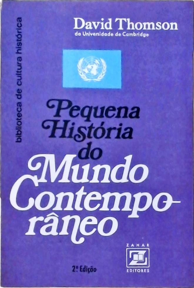 Pequena História do Mundo Contemporâneo