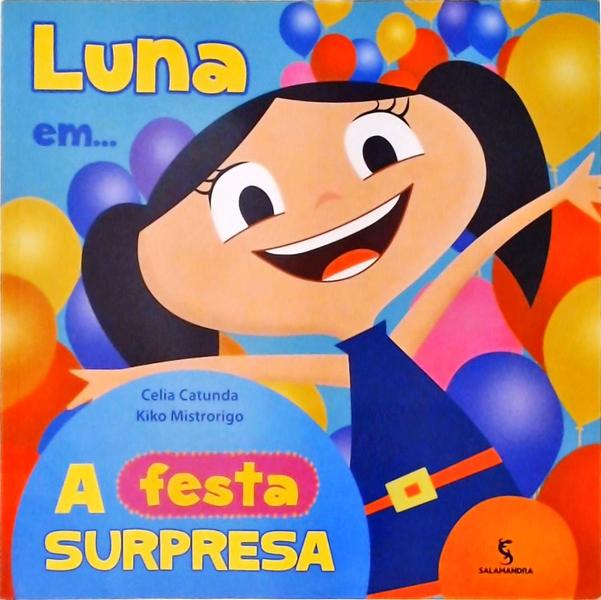 Luna Em A Festa Surpresa