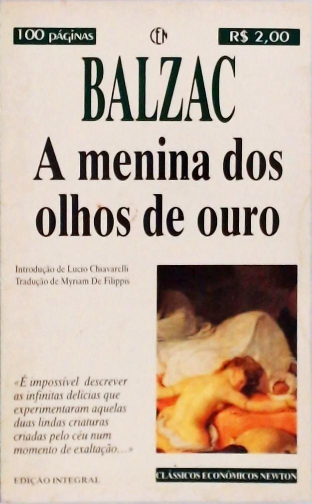 A Menina Dos Olhos De Ouro