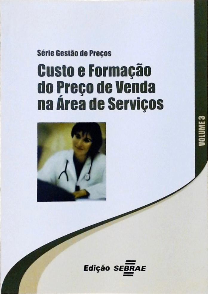 Custo de Formação do Preço de Venda na Área de Serviços