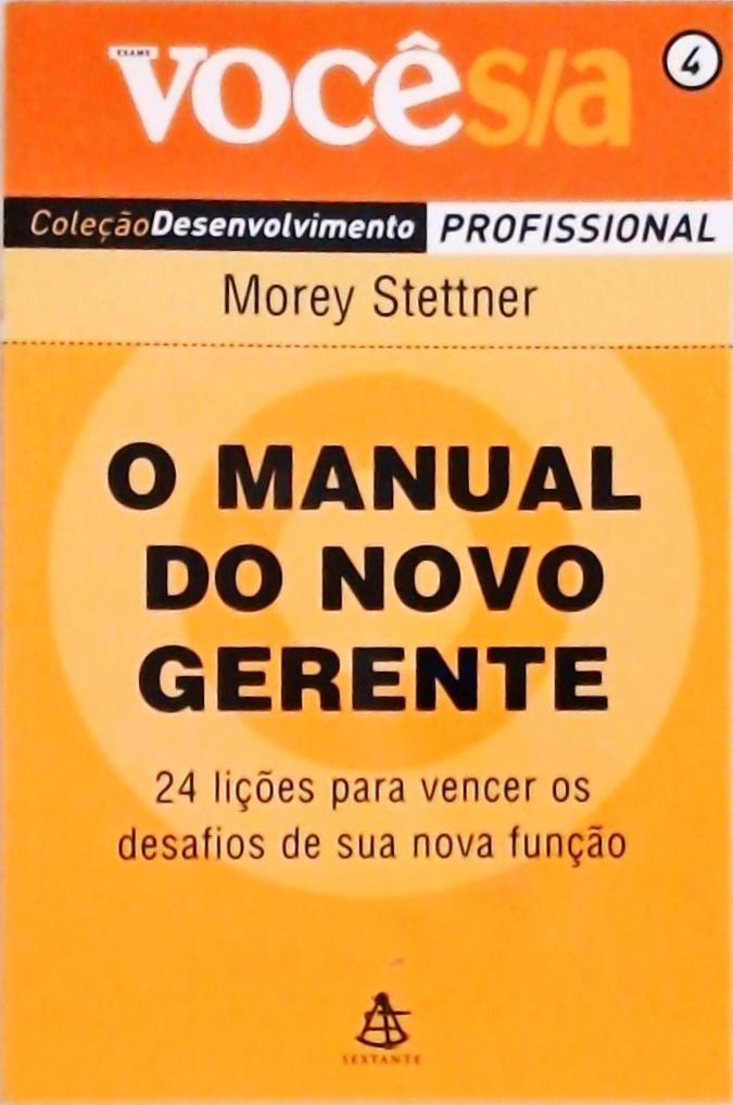 O Manual Do Novo Gerente