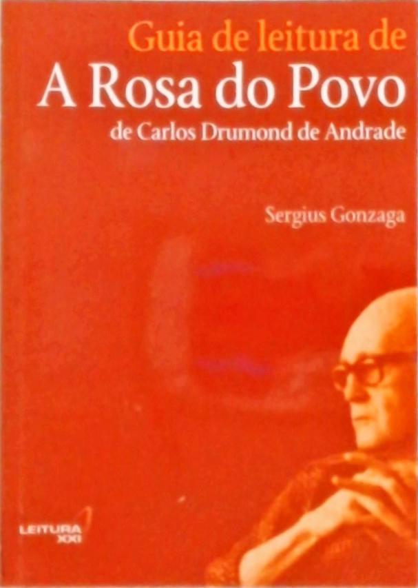 Guia de Leitura de, A Rosa do Povo