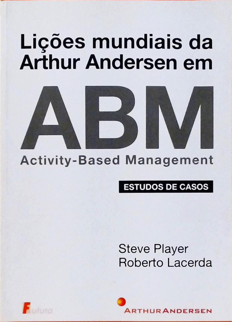 Lições Mundiais Da Arthur Andersen Em ABM