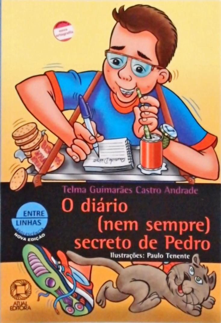 O Diário, Nem Sempre, Secreto de Pedro