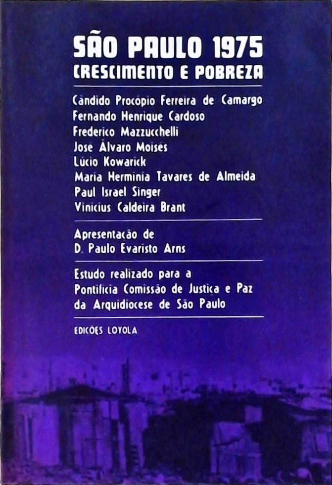 São Paulo 1975 - Crescimento e Pobreza