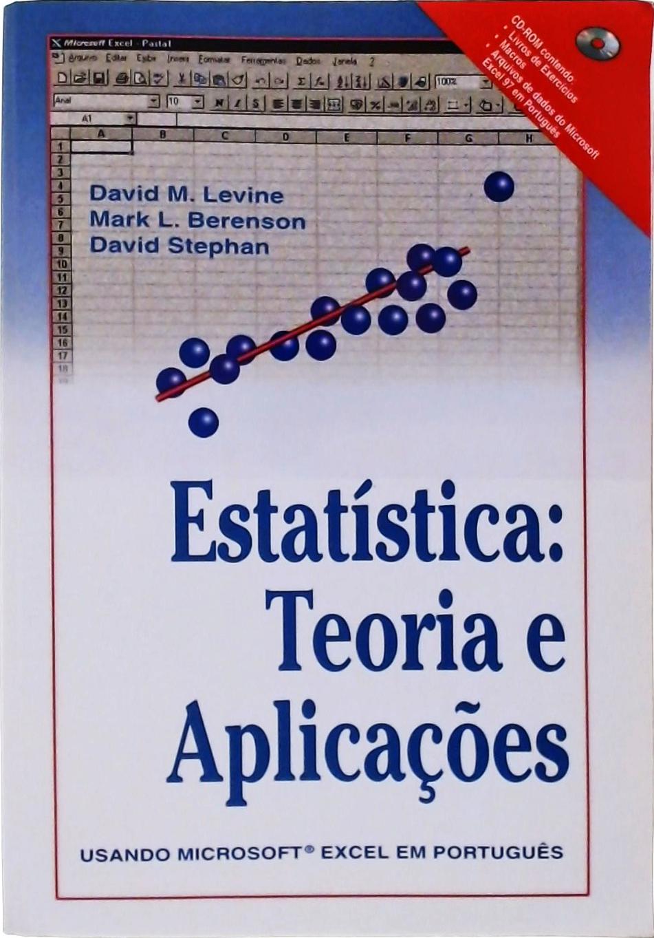 Estatística, Teoria e Aplicações