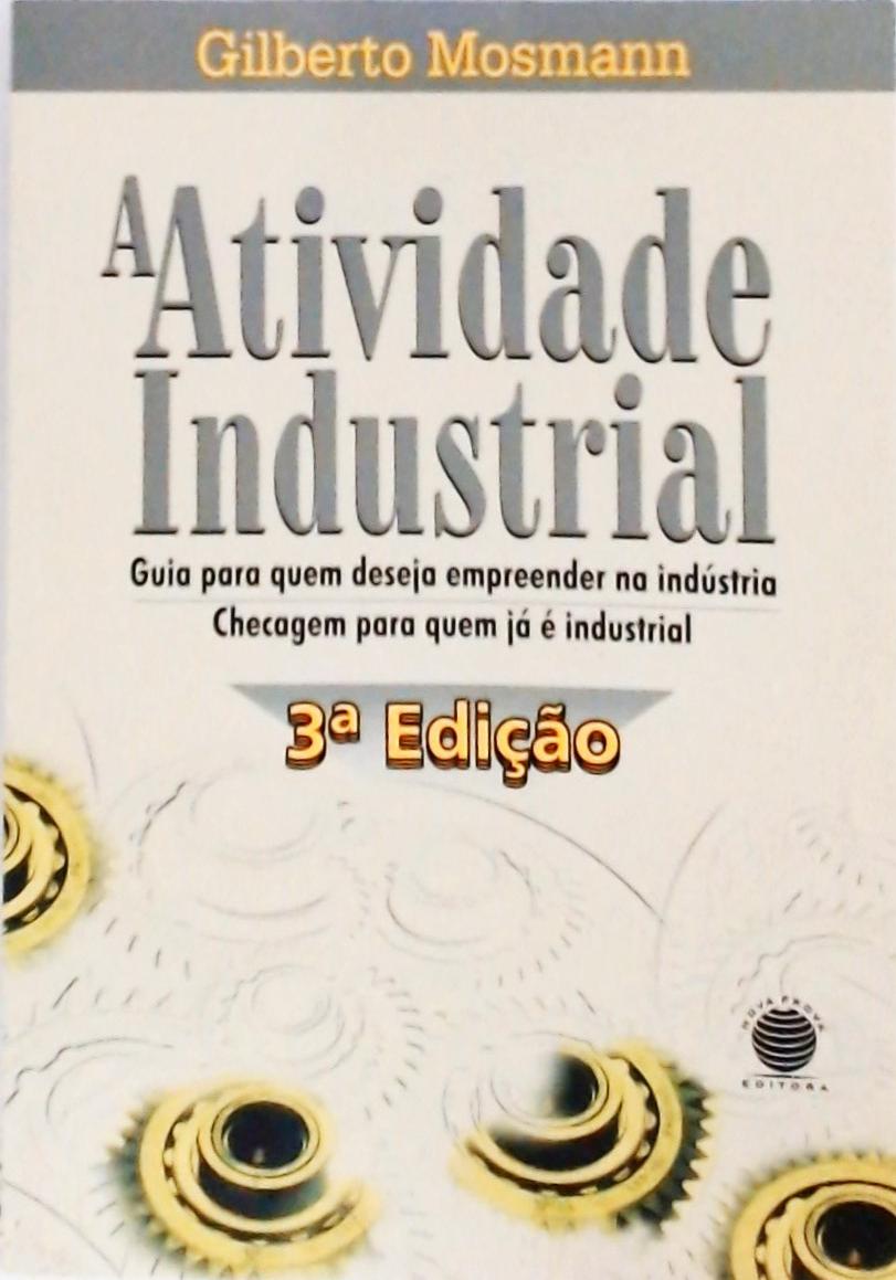 A Atividade Industrial