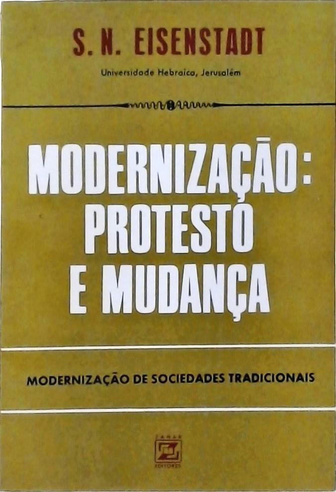 Modernização - Protesto e Mudança