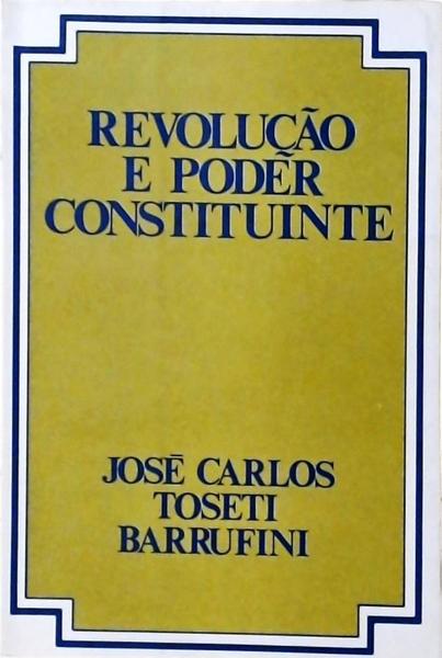 Revolução E Poder Constituinte