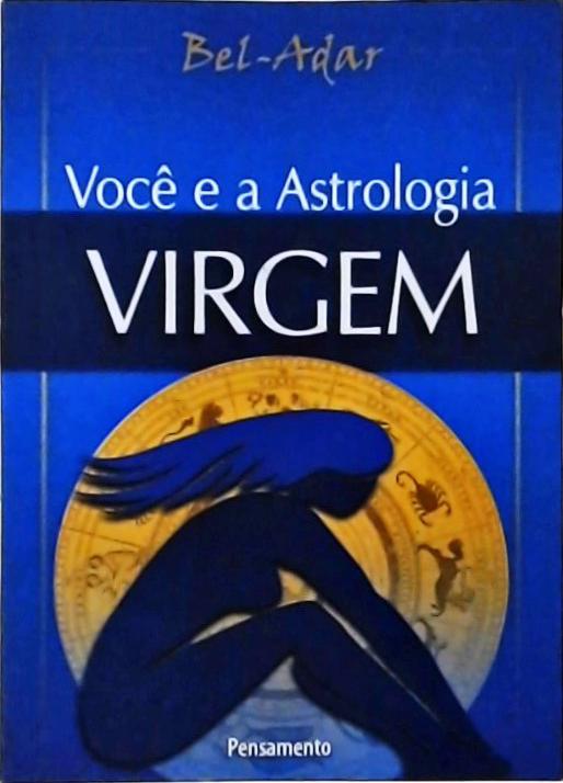 Você e a Astrologia - Virgo