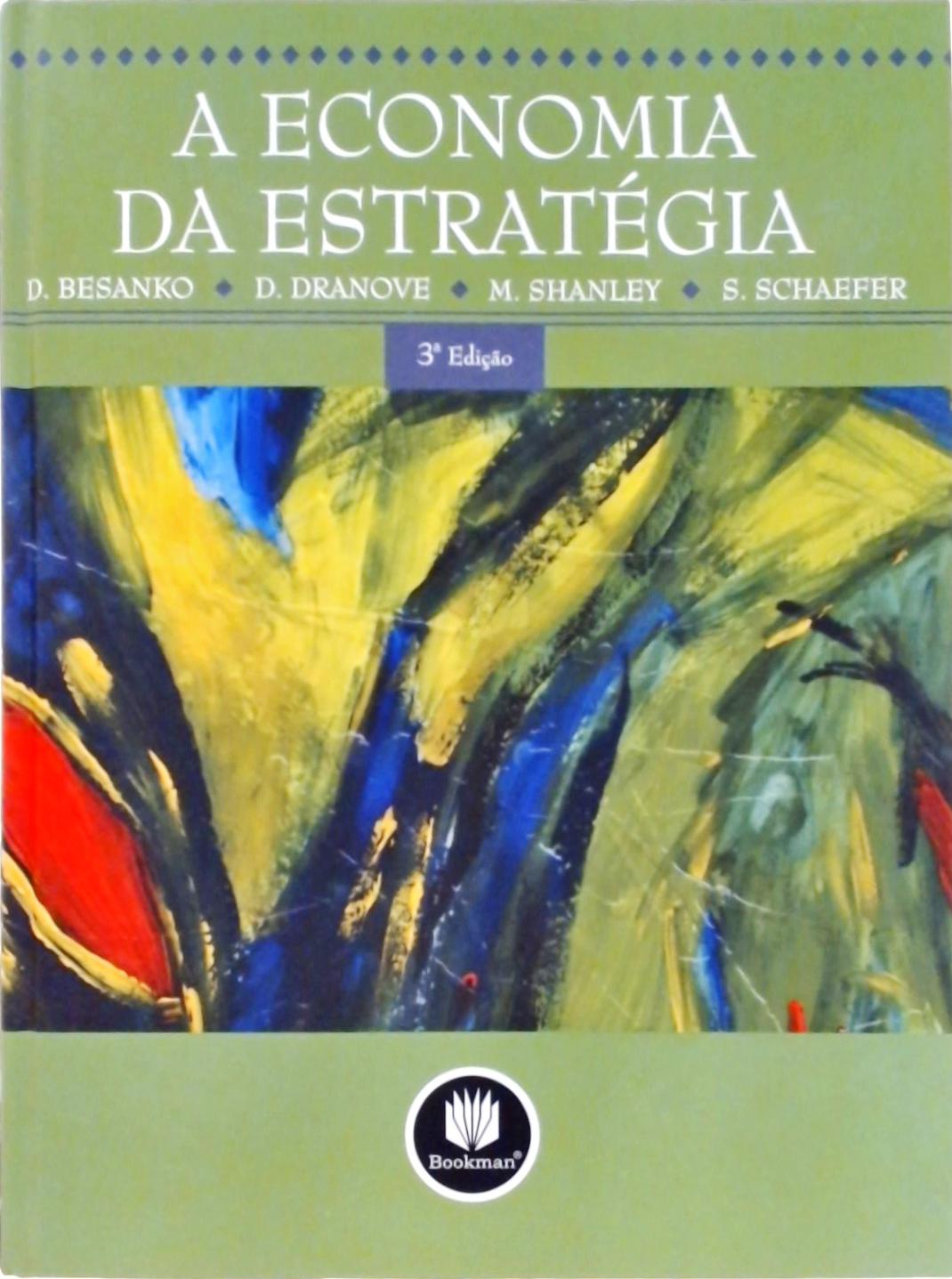 A Economia da Estratégia