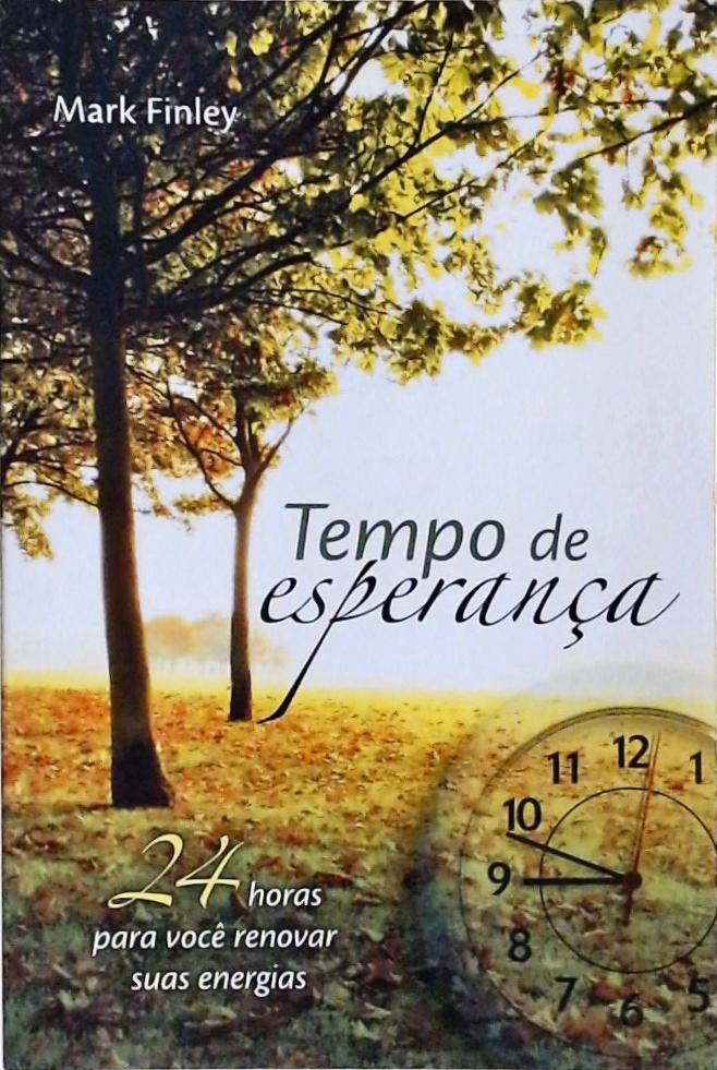 Tempo De Esperança