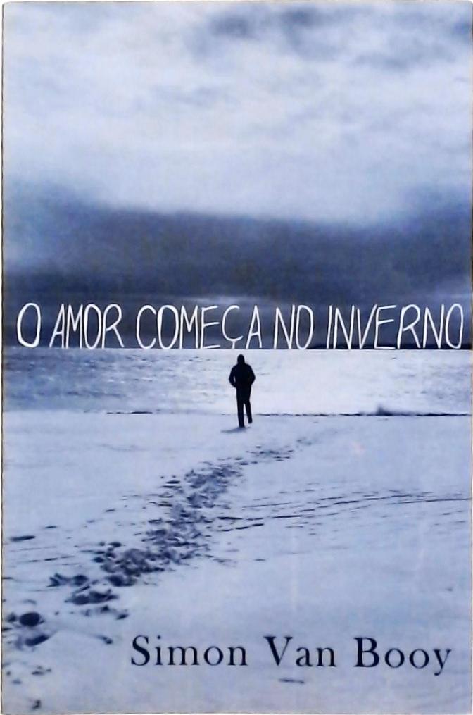 O Amor Começa No Inverno