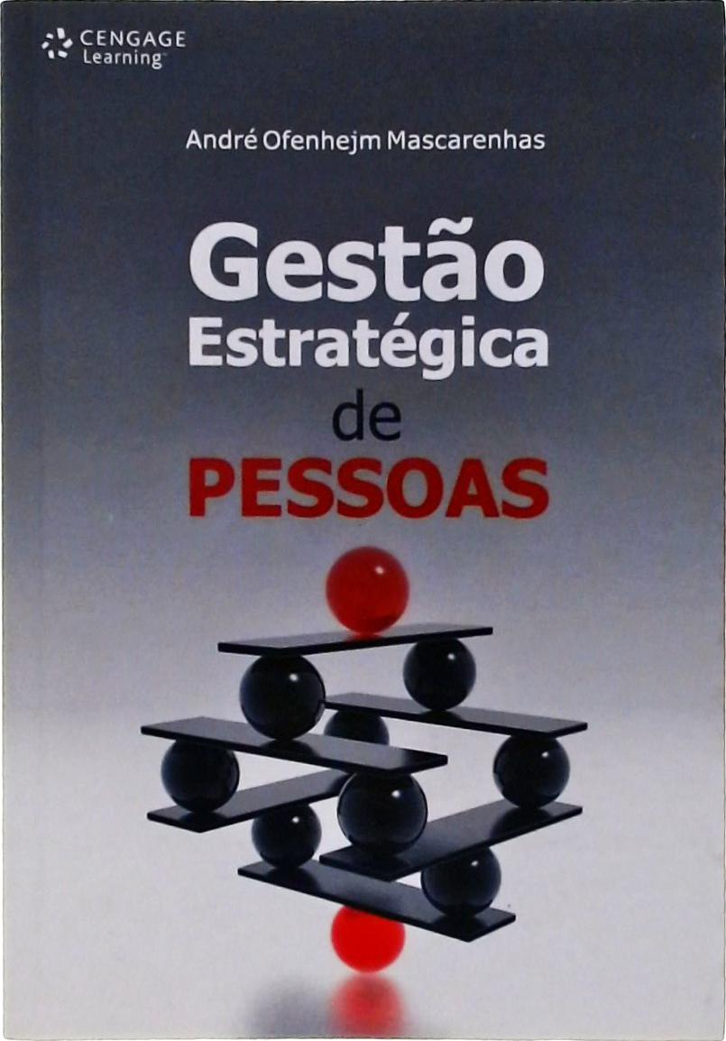 Gestão Estratégica De Pessoas