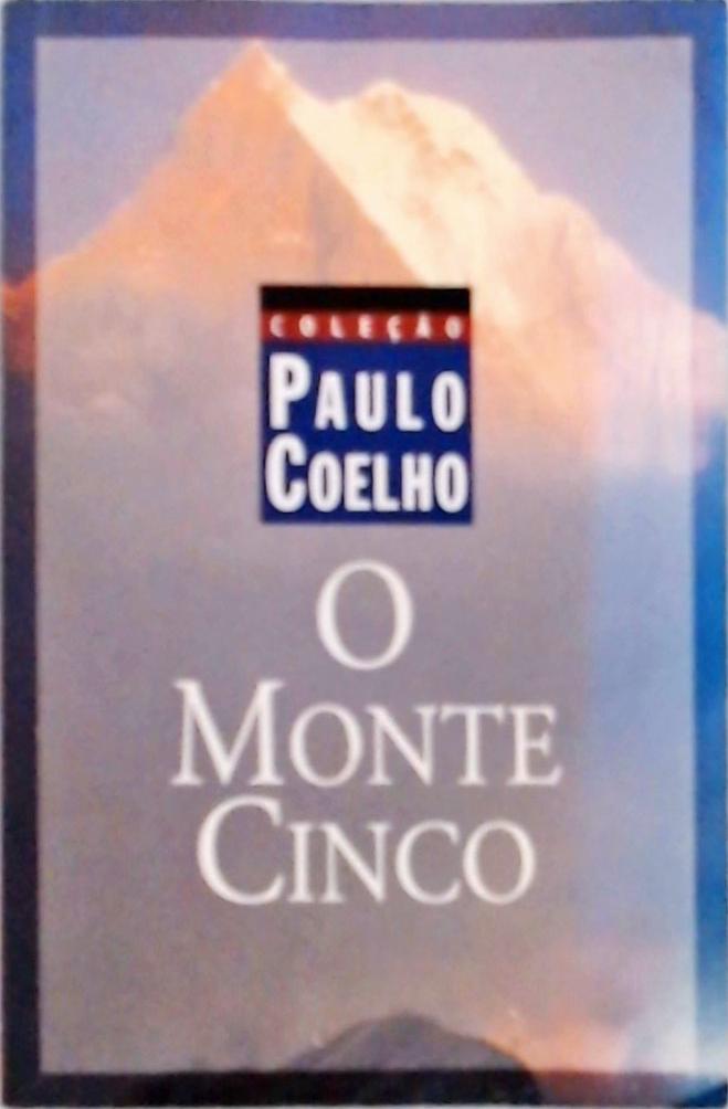 O Monte Cinco