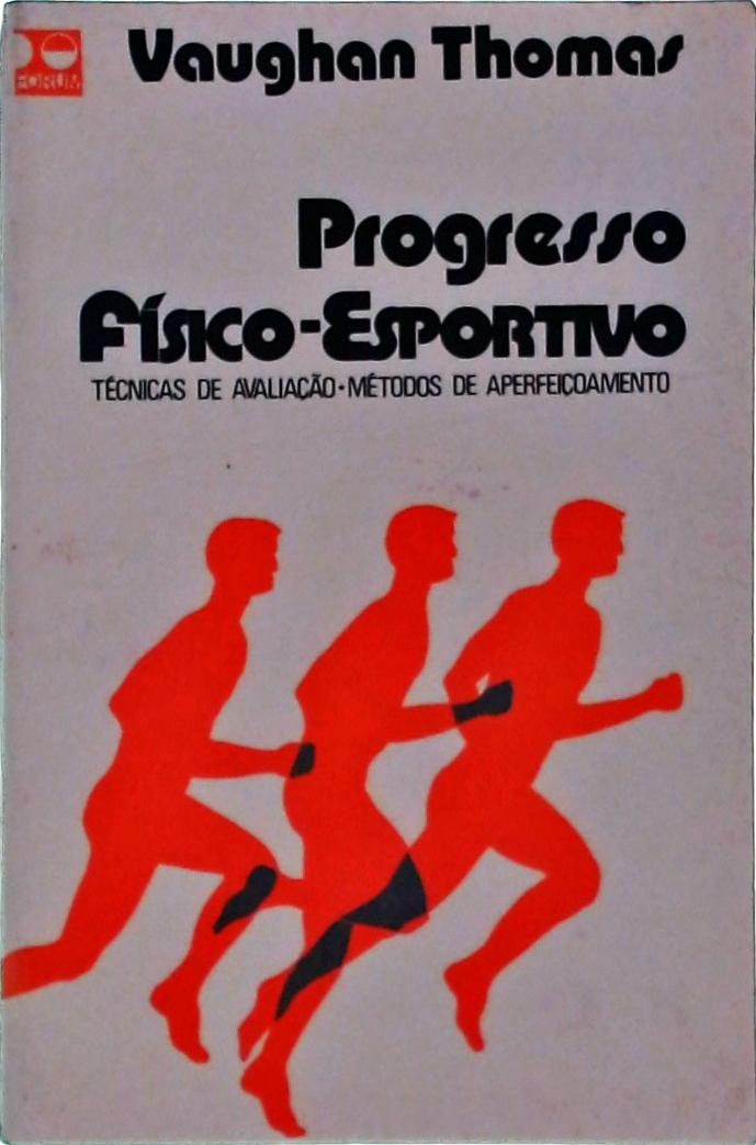 Progresso Físico-Esportivo